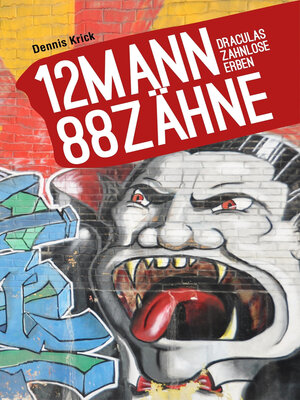 cover image of 12 Mann--88 Zähne